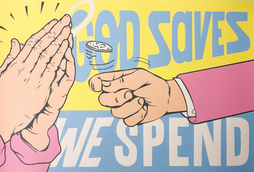 God saves, we spend - 1 God saves, we spend - 1